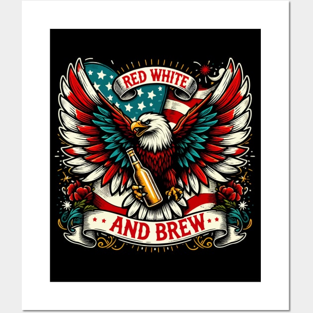 Red White and Brew - American Eagle - 4th of July Wall Art by QuirkyInk